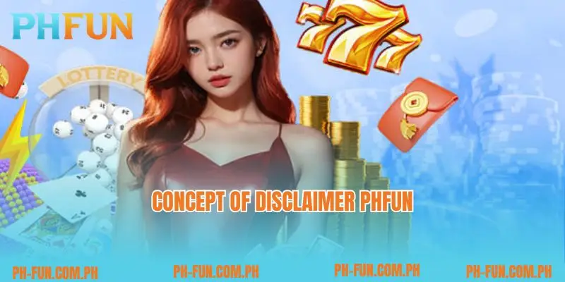 Concept of disclaimer PHfun