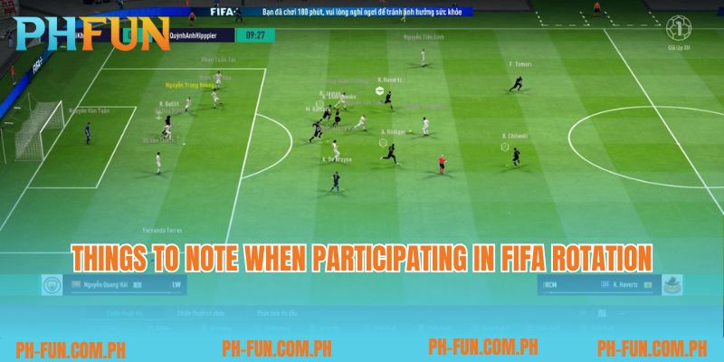 Things to note when participating in fifa rotation