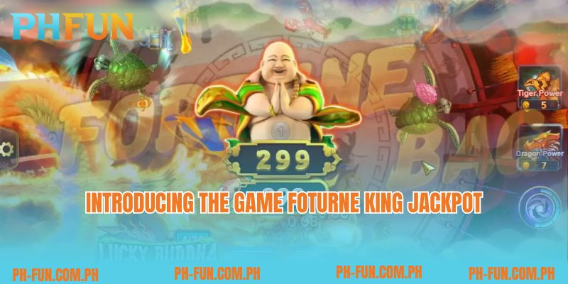 Introducing the game Foturne King Jackpot