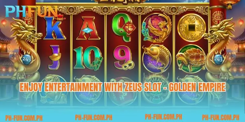 Enjoy entertainment with Zeus Slot - Golden Empire